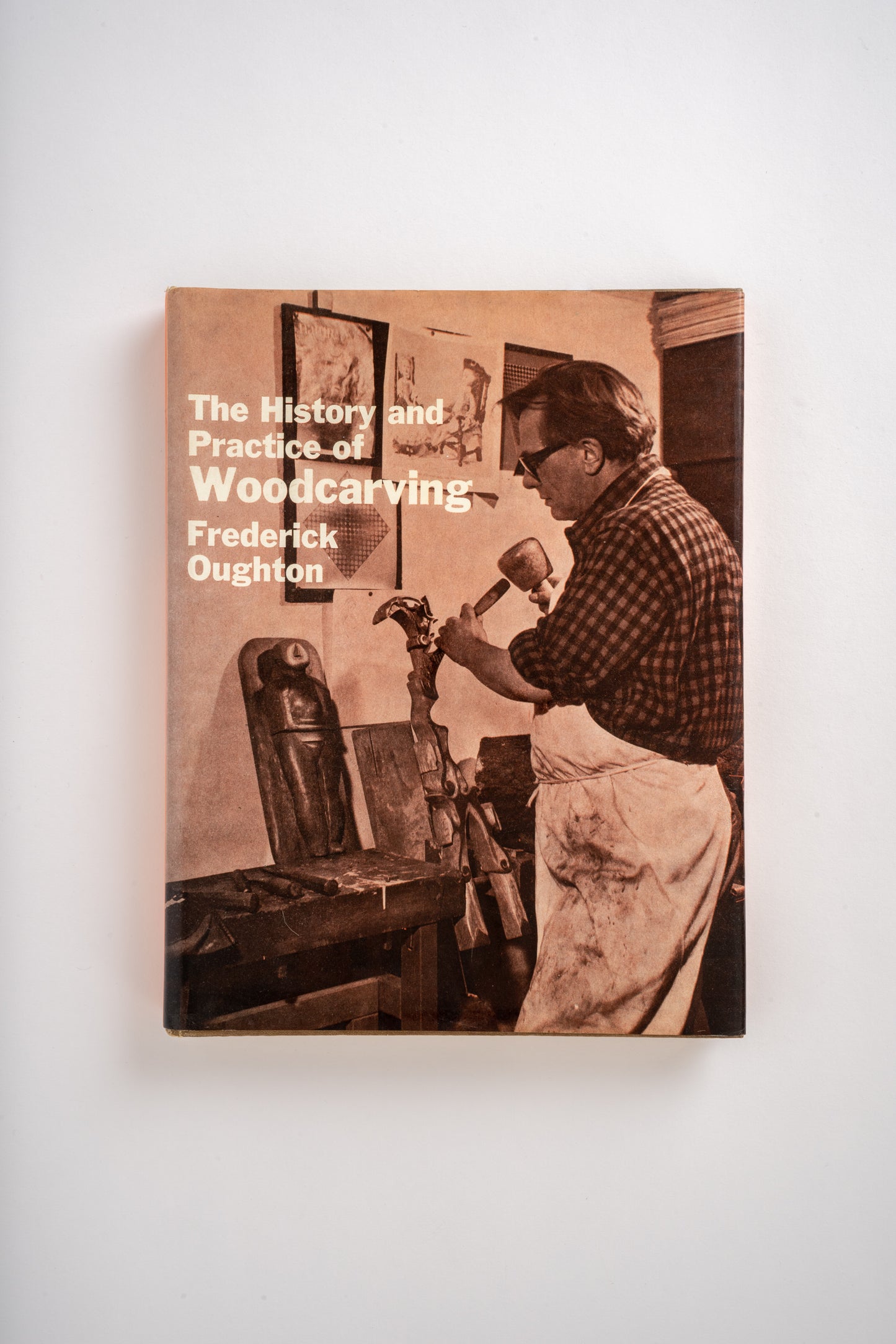 Oxfam Bookshop ' The History and Practice of Woodcarving'